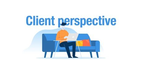 Client perspective